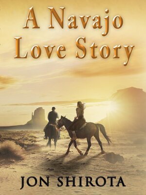 cover image of A Navajo Love story